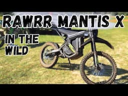 Rawrr Mantis X First Ride and Review - E Moto on Trails and Motocross