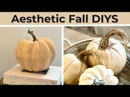 Realistic Pumpkin DIYs to Elevate Your Fall Decor