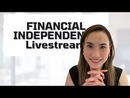 Financial Independence Live Stream