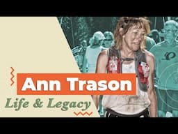 The GOAT before the GOAT: The Ann Trason Story | Life & Legacy