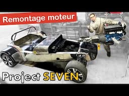 Installation du MOTEUR sur la SEVEN ! [Seven project #11]