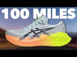 ASICS Superblast 2 After 100 Miles | Is The Superblast 2 Still One Of My Favorite Shoes Of All Time?