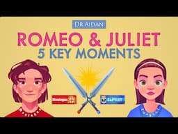 The 5 Key Memory Moments in 'Romeo and Juliet'