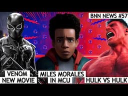 Venom New Movie Announced, Miles Morales in MCU, Deadpool 4 & More | BNN News #57