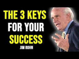 3 KEYS TO ACHIEVING SUCCESS IN LIFE - JIM ROHN (MANIFEST YOUR DREAMS)