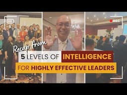 5 Levels of Intelligence for Highly Effective Leaders