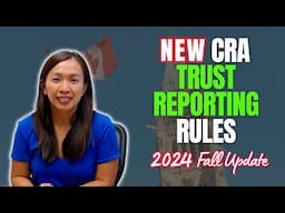 New CRA Trust Reporting Rules