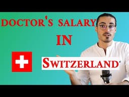 A medical a doctor's salary in Switzerland