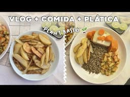 Vlog + comida vegan + platica