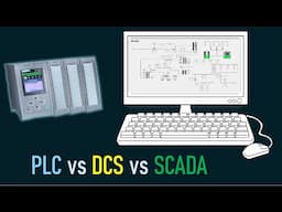 PLC vs DCS vs SCADA Detailed Comparison