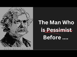 Mark Twain Quotes you need to know to better understand life