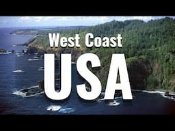 Top 10 Best Places To See Around The West Coast, USA