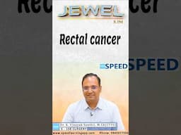 Rectalcancer by Dr.K.Vinayak Senthil.,  #neetss #iniss #medico #neetpg