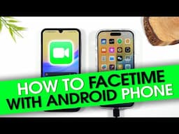 How to Facetime With Any Android Phone