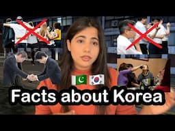 🇰🇷🇵🇰Facts about Korea with personal experience 💜