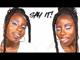 SAY IT! Collection with Hey It's Mimi | GRWM & Review