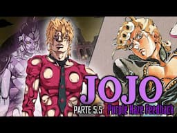 JJBA Parte 5.5: El Renacer de Pannacotta Fugo (Purple Haze Feedback)