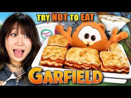 Try Not To Eat - The Garfield Movie (Milk Martini & Cookie Lasagna, Cheese Fondue, Lasagna)