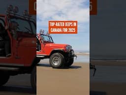 Top-Rated Jeeps in Canada for 2025 #Jeep #TopRatedCars #CanadaCars #Driving2025 #CarReviews #