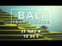 Bali Travel Guide - 22 Best Tips And To Do's