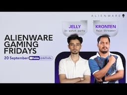 LETS GO KOCHI | Alienware Gaming Fridays ft. Kronten | 20th Sep  2024 | PUBG PC