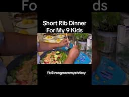 SHORT RIB DINNER FOR MY 9 KIDS! #largefamilymeals #shorts