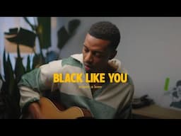 Black Like You - Joseph Solomon (Acoustic At Home Version)