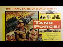 ♦War Classics♦ 'Tank Force' (1958) Victor Mature, Leo Genn, Anthony Newley