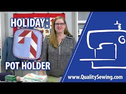 Reva's Holiday Pot Holder Project