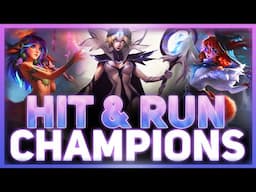 Hit And Run Champions - Why They're So Annoying | League Of Legends