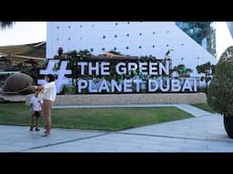 Green planet Dubai Full Tour | 4K | Dubai Tourist Attraction 2025