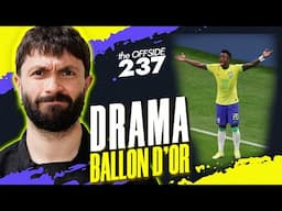 Ballon d'Or DRAMA Real Madrida | Southgate trener Uniteda? | The Offside 237