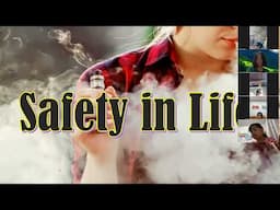 Health P. 5 -  Safety in Life "Teacher Jhas"