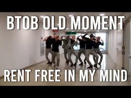 Some old moments of BTOB that live rent free in my mind