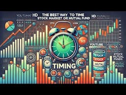 The best way to time the Stock Market or Mutual Fund | Know when to invest, best timing for invest!