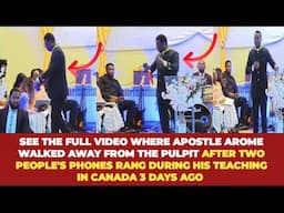 FULL VIDEO, APST AROME WALKED AWAY FROM THE PULPIT AFTER TWO PEOPLE'S PHONES RANG DURING HIS SERMON