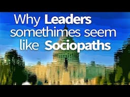 Abraham Hicks ~ why Leaders sometimes seem like Sociopaths