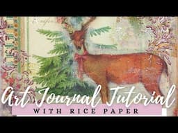 How To Art Jounal With Rice Paper | Stamperia Pink Christmas Rice Paper Tutorial