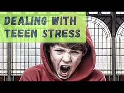 How stress impacts the teen brain and What parents can do