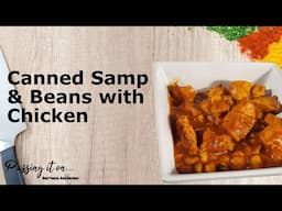 Samp & Chicken Recipe