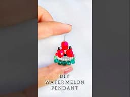 DIY pendant for in 5 min. #diy #jewellery #watermelon #design #easy #tutorial #handmade #craft #idea