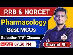 Pharmacology SPECIAL BASIC MCQs | RRB NURSING OFFICER  EXAM | BY Dhakad Sir