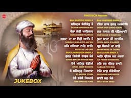 Non Stop Shabad Gurbani Kirtan : New Shabad Gurbani 2024 Jukebox | Shabad | Non Stop Shabad 2024