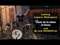 Discovering The New Ludwig Legacy Mahogany Kit!