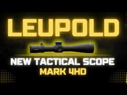 Precision Unlocked: Exploring Leupold's Mark 4HD Riflescope