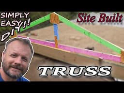 DIY  👍 Trusses 🏠 Site Built / Building A Workshop Shed