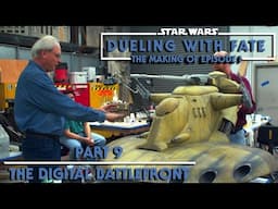 STAR WARS: Dueling With Fate - The Making of The Phantom Menace - Part 9 - The Digital Battlefront