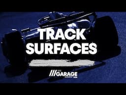 The Garage Episode 3: Track Surfaces