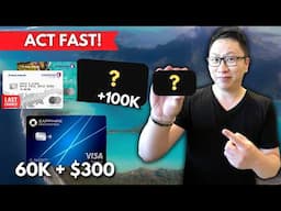 Best Credit Card Sign Up Bonuses Right Now! Up to 100k Points | CSP 60k + $300 Offer