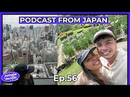 SPECIAL EPISODE FROM JAPAN! #1